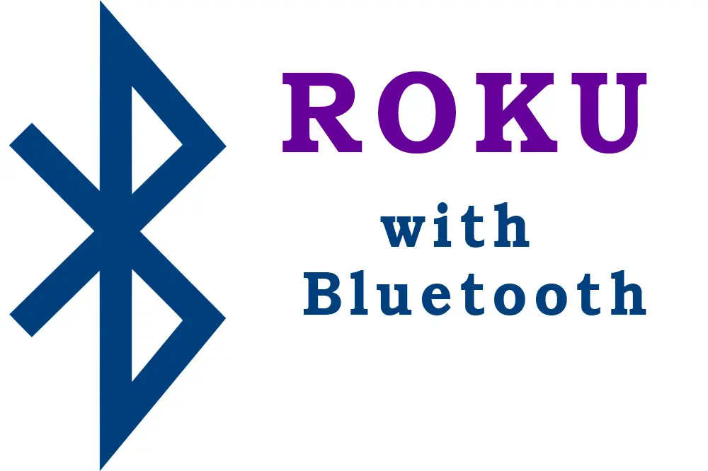 Does roku have bluetooth for online headphones