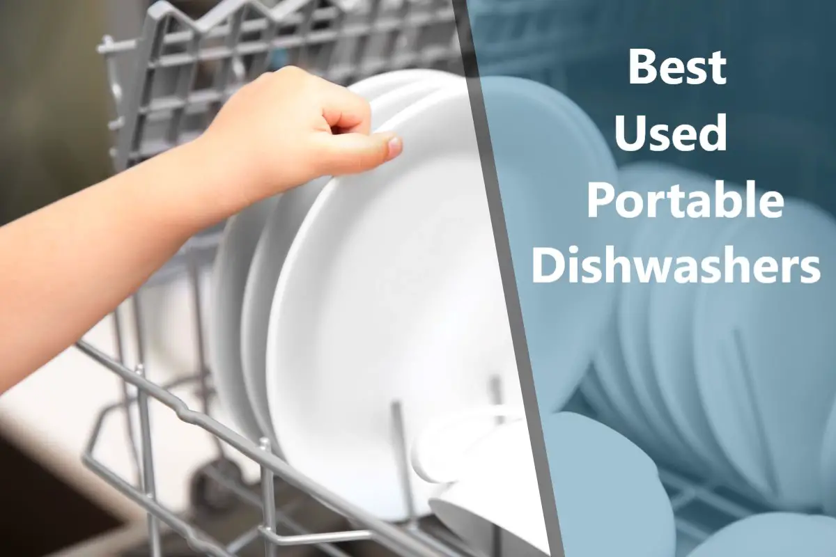 Best Used Portable Dishwashers (With Checklist)